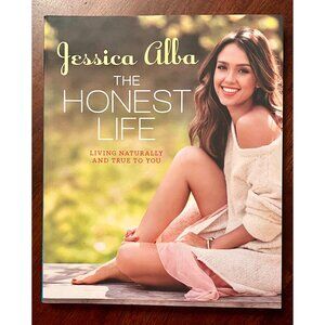 The Honest Life Book by Jessica Alba NEW